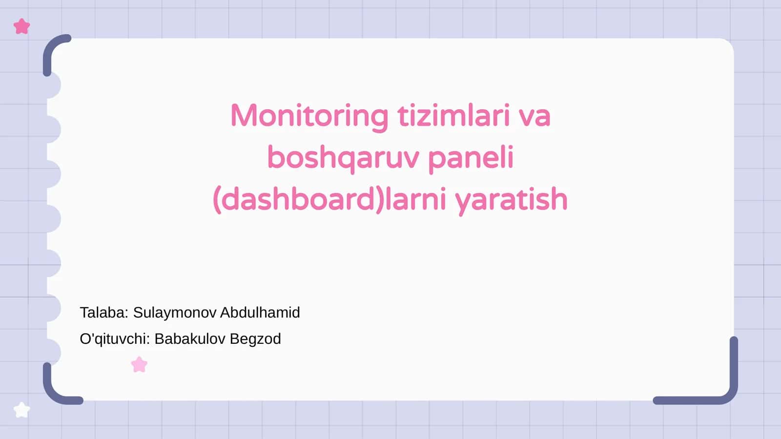 Monitoring tizimlari va boshqaruv paneli (dashboard)larni yaratish