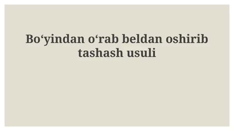 Bel va bo‘yin orqali tashlash