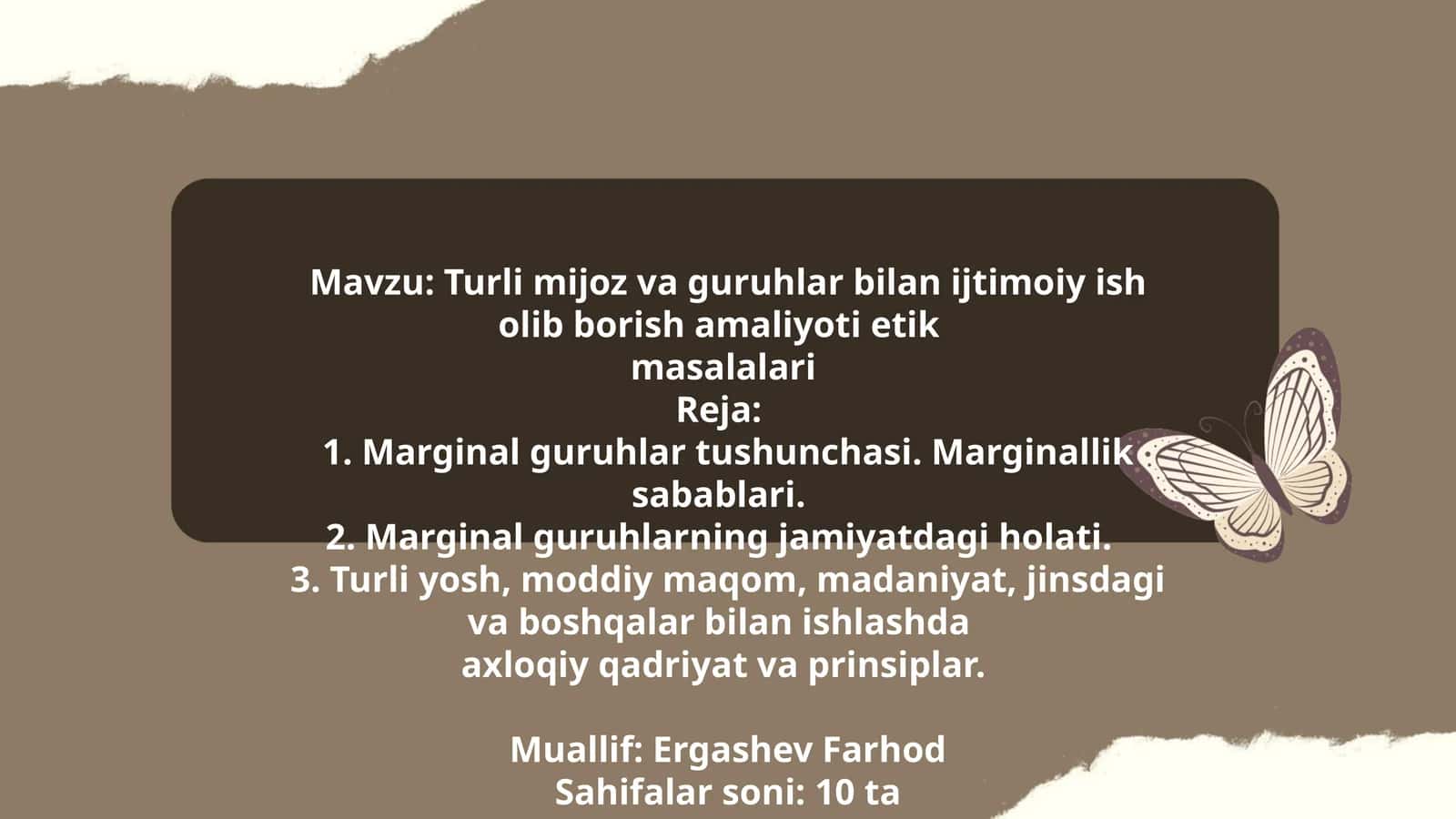 Turli mijoz va guruhlar bilan ijtimoiy ish olib borish amaliyoti etik masalalari