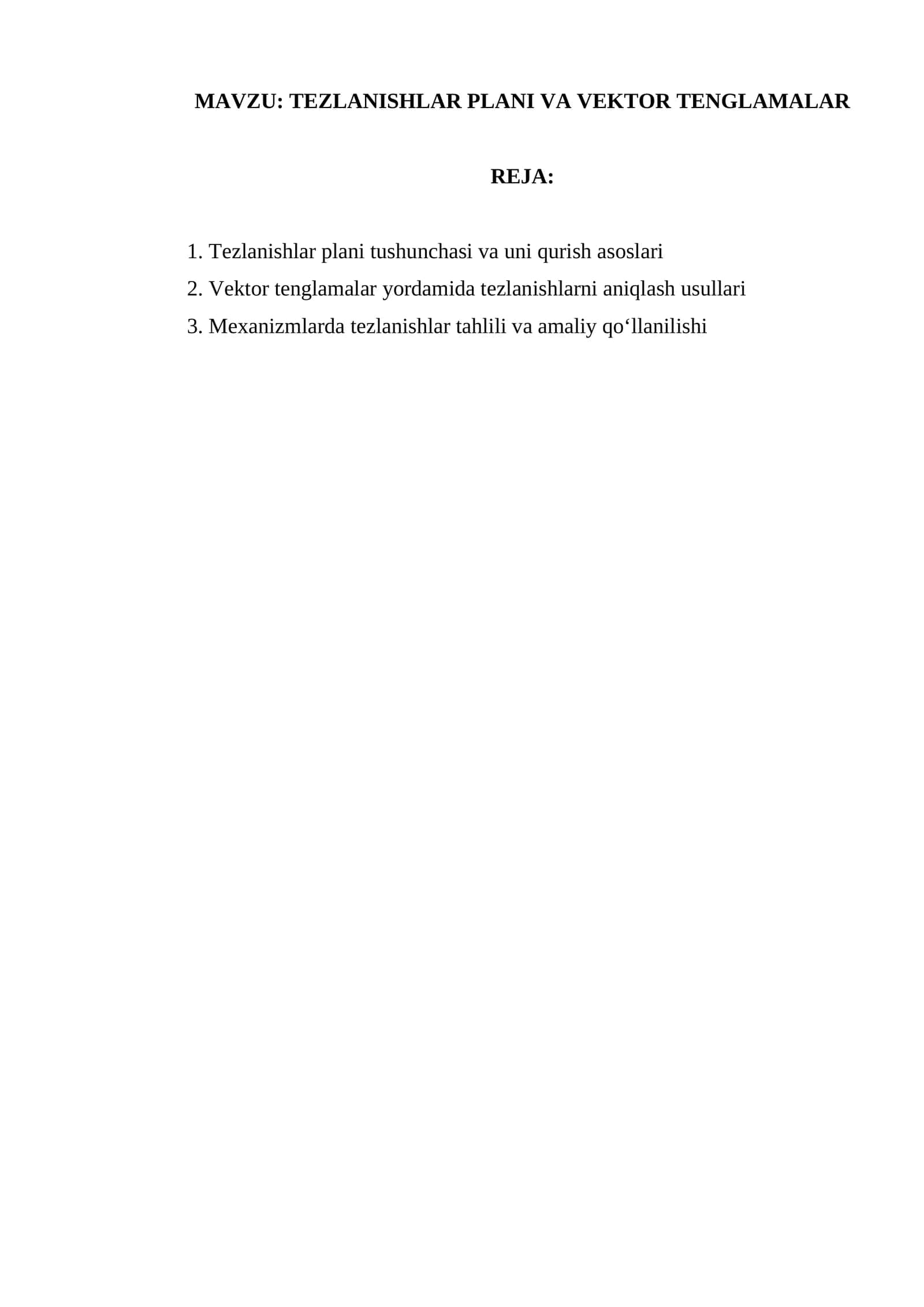 TEZLANISHLAR PLANI VA VEKTOR TENGLAMALAR