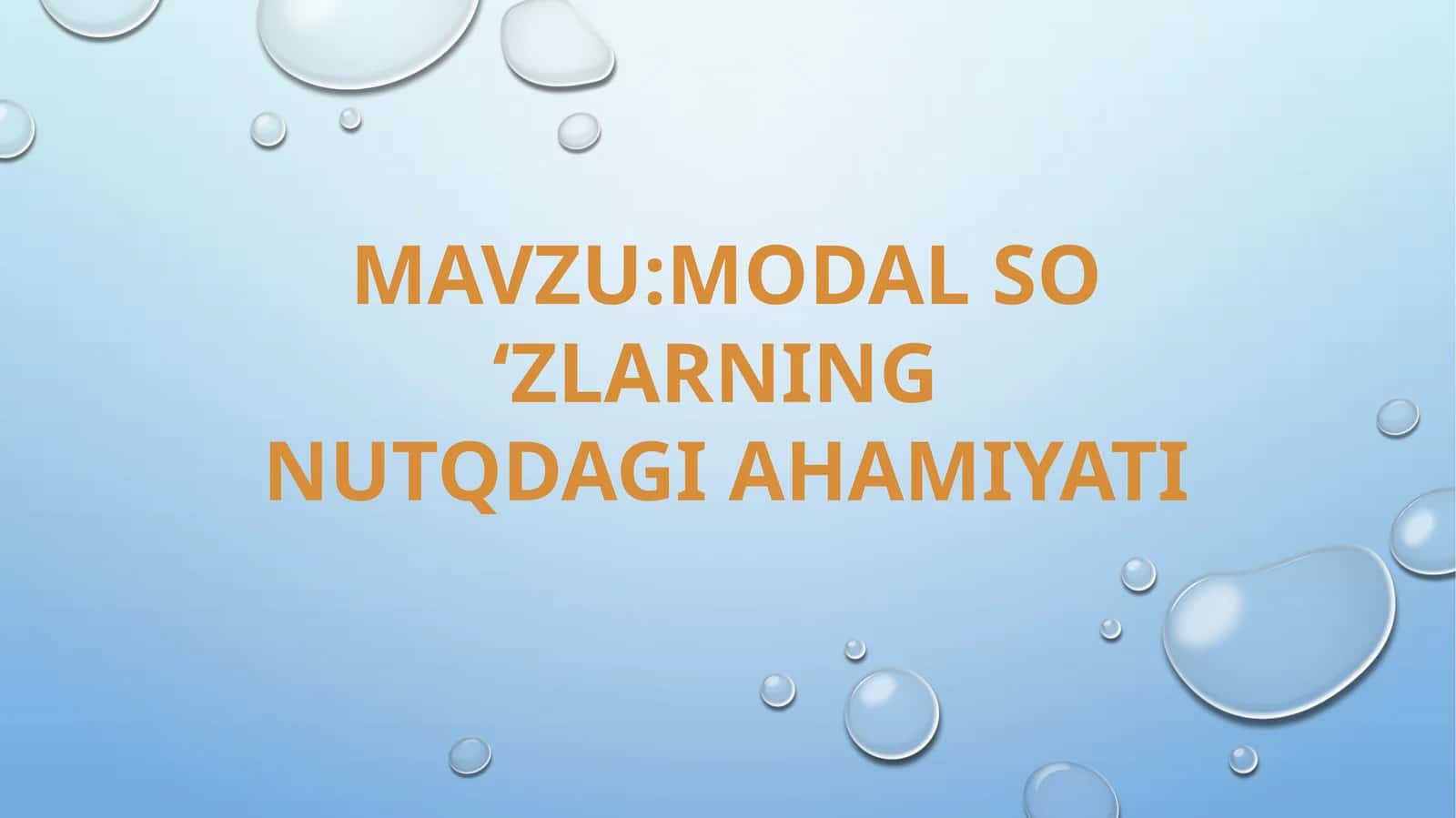 Modal So'zlarning nutqdagi ahamiyati