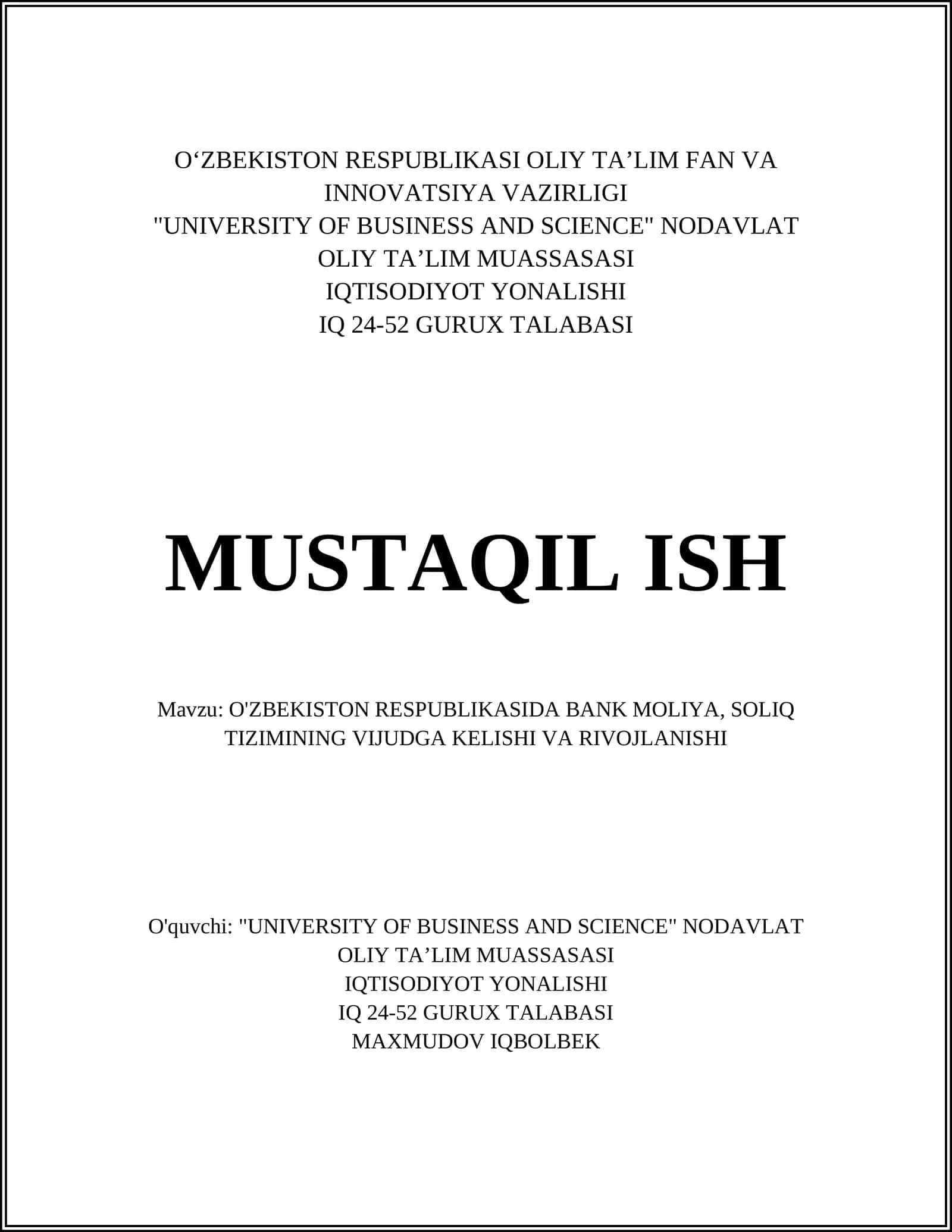 O'ZBEKISTON RESPUBLIKASIDA BANK MOLIYA, SOLIQ TIZIMINING VIJUDGA KELISHI VA RIVOJLANISHI