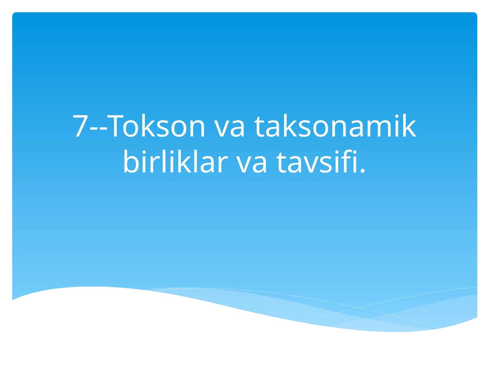 Tokson va taksonamik birliklar va tavsifi