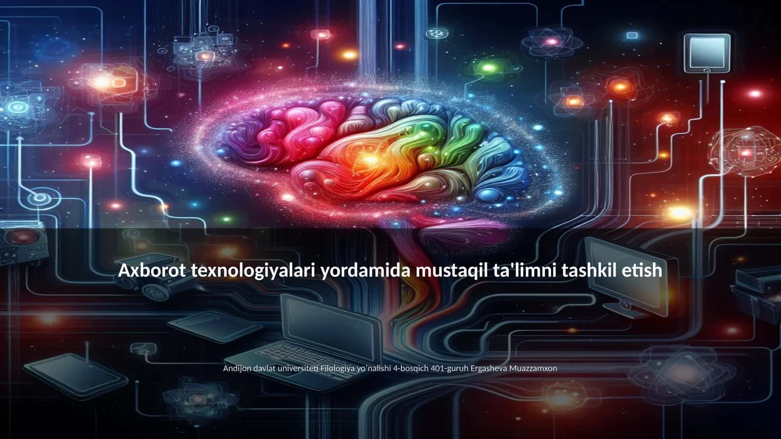 Axborot texnologiyalari yordamida mustaqil ta'limni tashkil etish