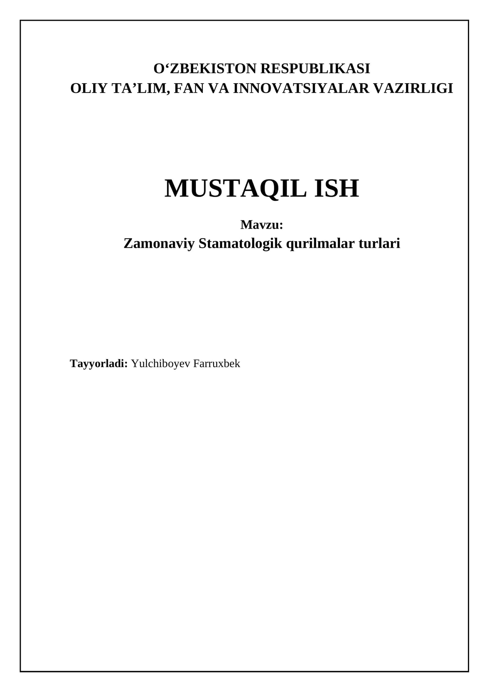 Zamonaviy Stamatologik qurilmalar turlari