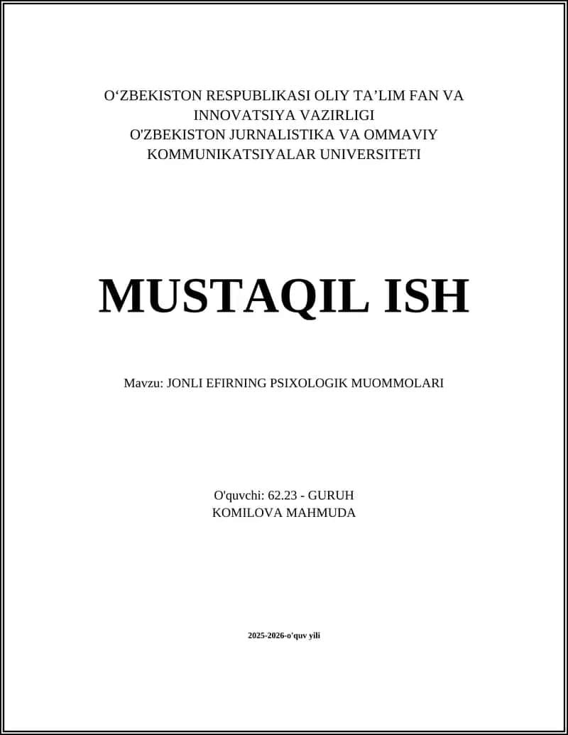 JONLI EFIRNING PSIXOLOGIK MUOMMOLARI