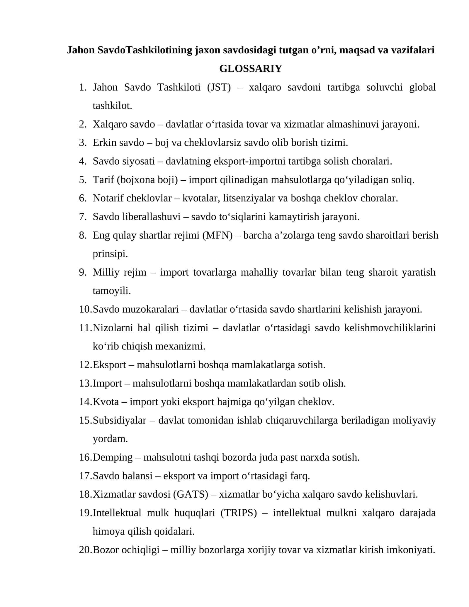 Jahon Savdo Tashkilotining jaxon savdosidagi tutgan o’rni, maqsad va vazifalari