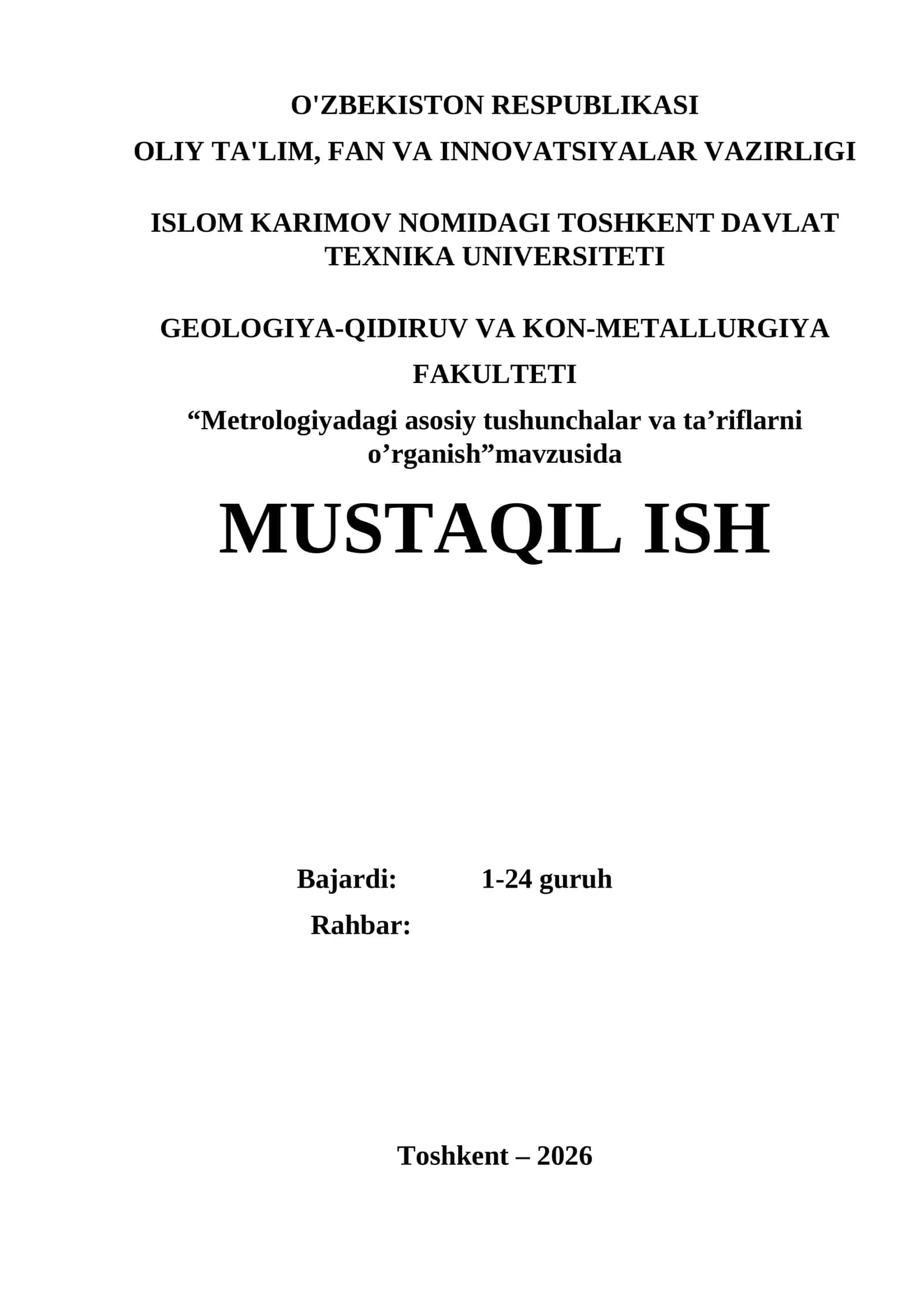Metrologiyadagi asosiy tushunchalar va ta’riflarni o’rganish