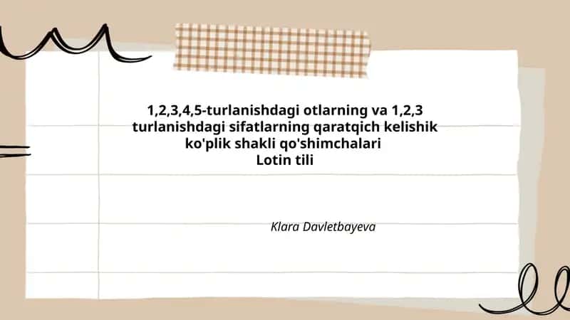 1,2,3,4,5-turlanishdagi otlarning va 1,2,3 turlanishdagi sifatlarning qaratqich kelishik ko'plik shakli qo'shimchalari
