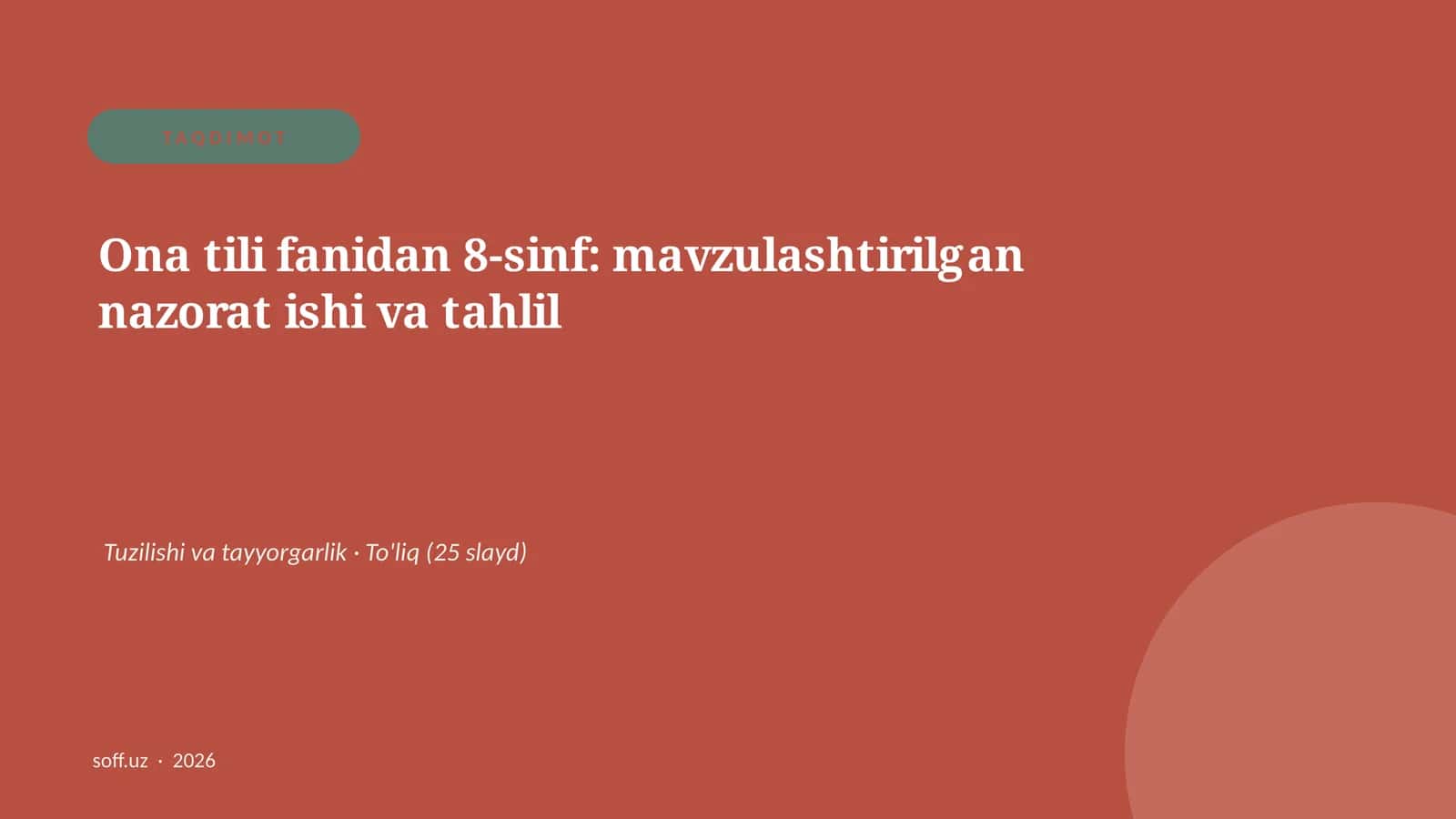 Ona tili fanidan 8-sinf: mavzulashtirilgan nazorat ishi va tahlil