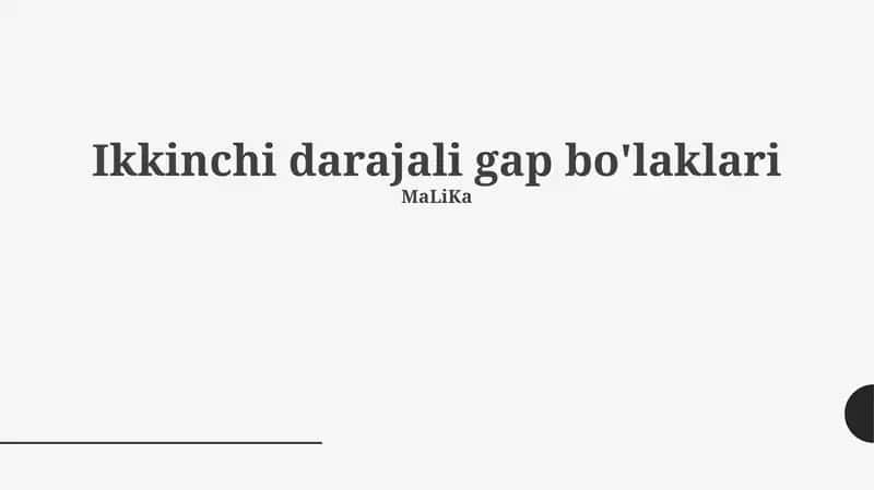 Ikkinchi darajali gap bo'laklari