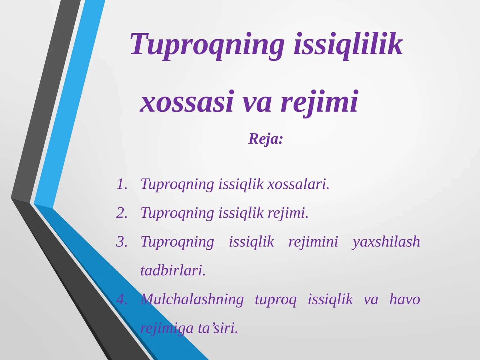Tuproqningissiqlilikxossasivarejimi