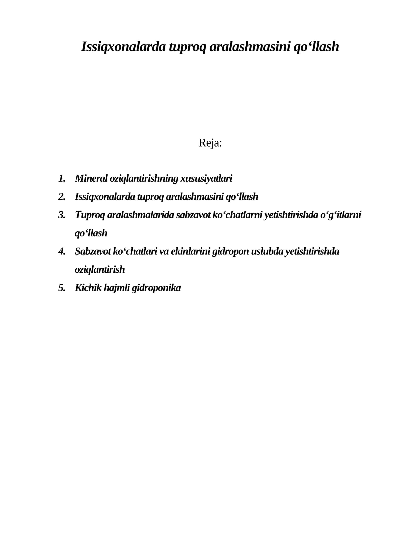 Issiqxonalarda tuproq aralashmasini qo‘llash