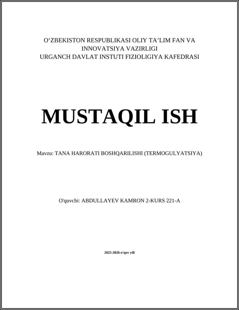 TANA HARORATI BOSHQARILISHI (TERMOGULYATSIYA)