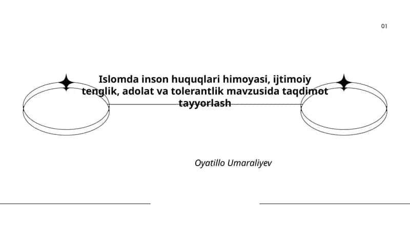 Islomda inson huquqlari himoyasi, ijtimoiy tenglik, adolat va tolerantlik