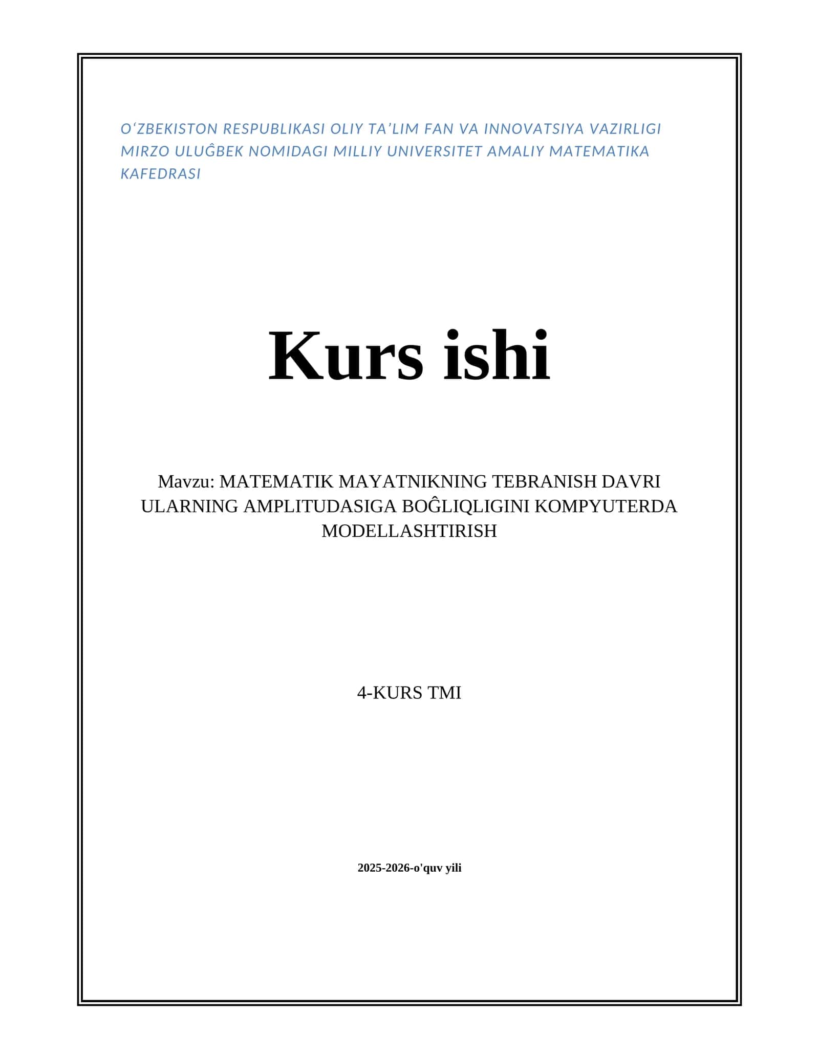 MATEMATIK MAYATNIKNING TEBRANISH DAVRI ULARNING AMPLITUDASIGA BOĜLIQLIGINI KOMPYUTERDA MODELLASHTIRISH