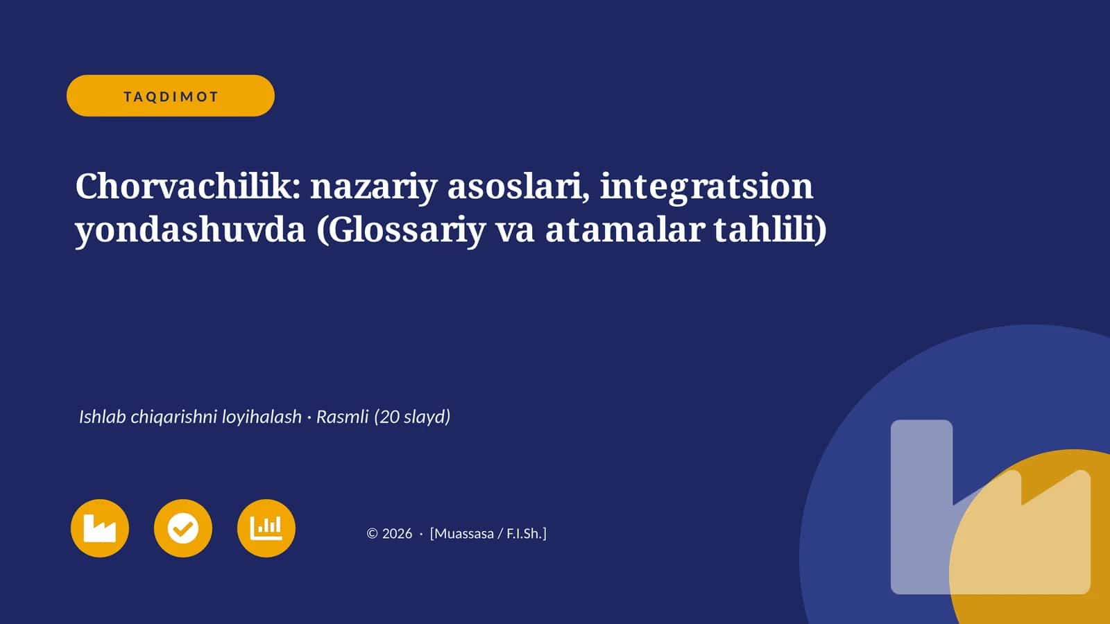 Chorvachilik: nazariy asoslari, integratsion yondashuvda (Glossariy va atamalar tahlili)
