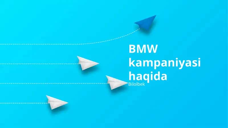 BMW kampaniyasi haqida