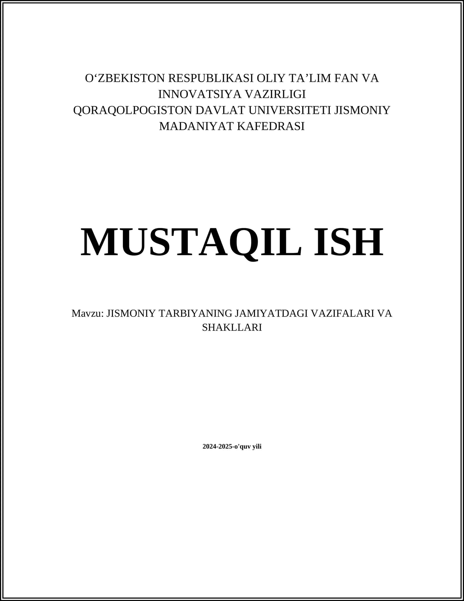 JISMONIY TARBIYANING JAMIYATDAGI VAZIFALARI VA SHAKLLARI