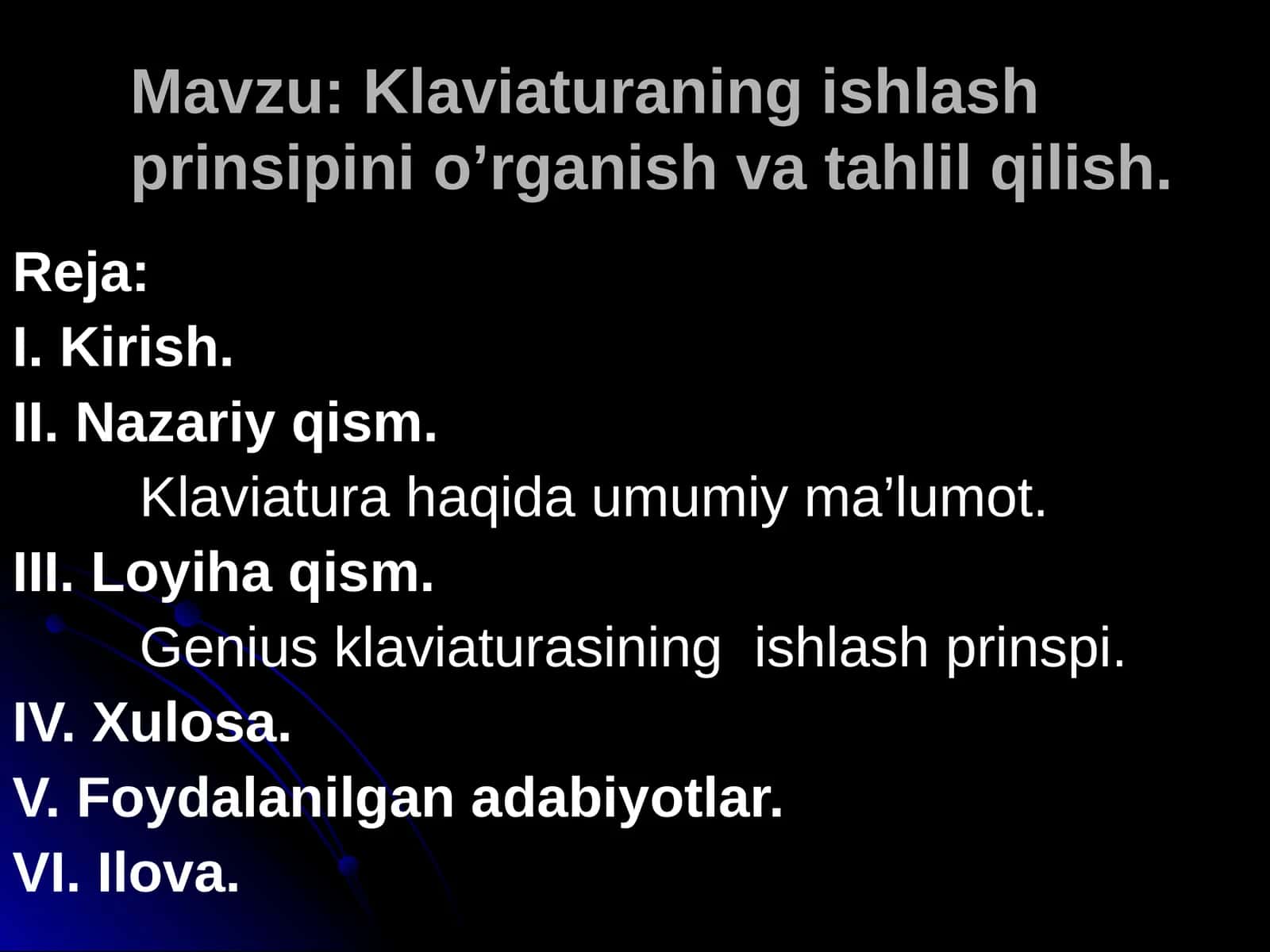 Klaviaturaning ishlash prinsipini o’rganish va tahlil qilish