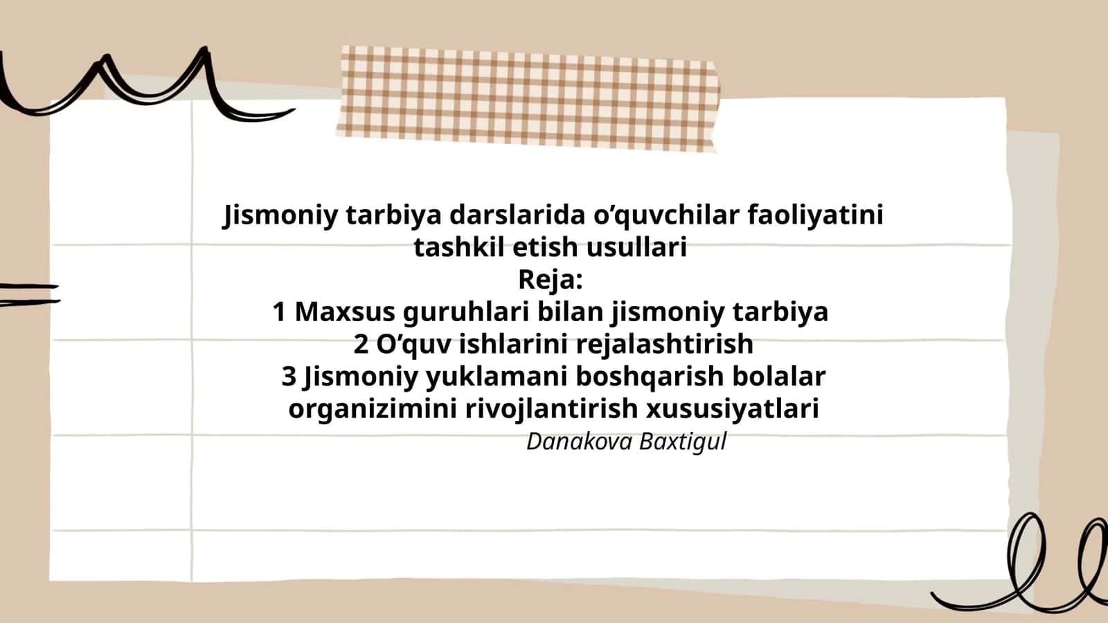 Jismoniy tarbiya darslarida o’quvchilar faoliyatini tashkil etish usullari