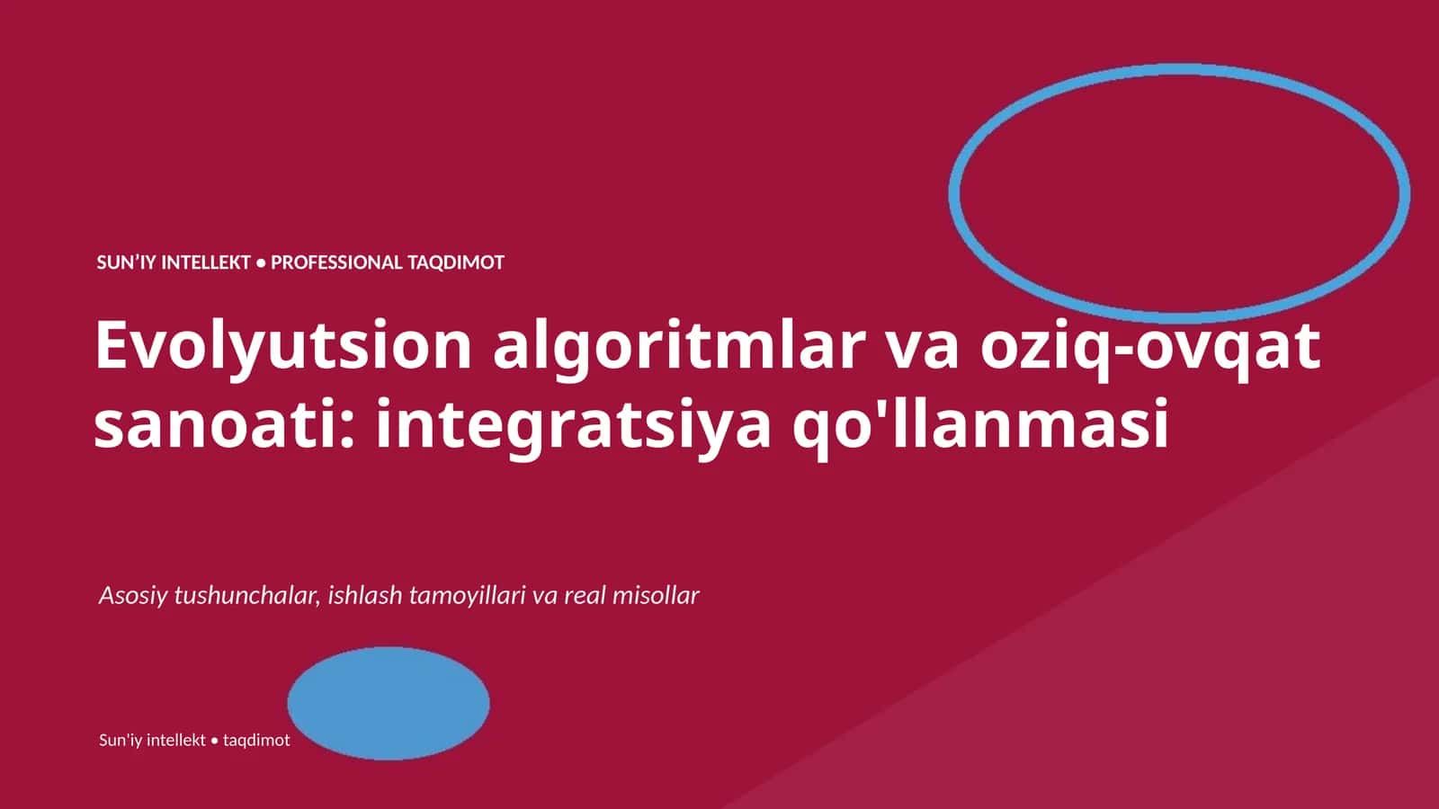 Evolyutsion algoritmlar va oziq-ovqat sanoati: integratsiya qo'llanmasi
