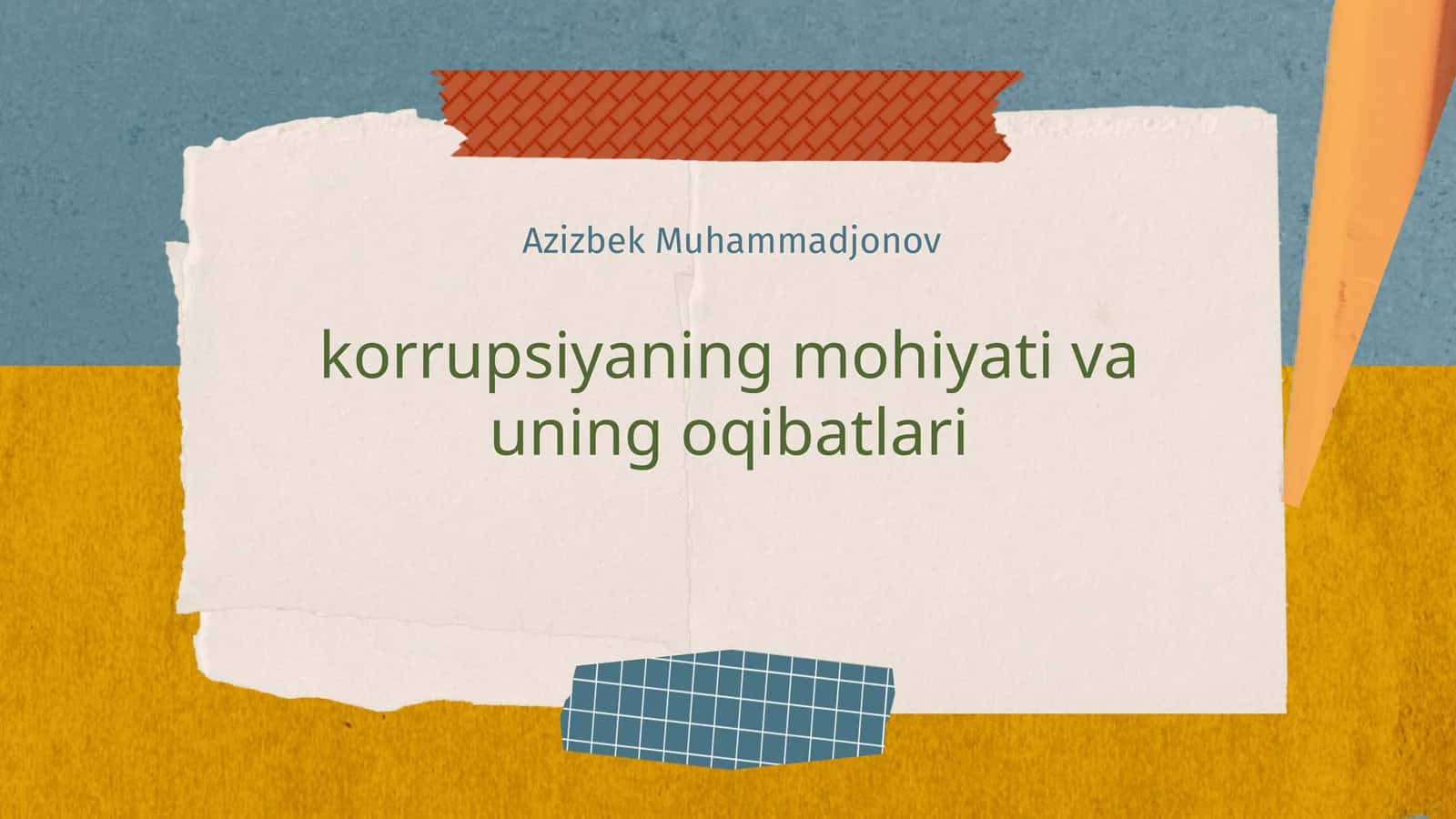 korrupsiyaning mohiyati va uning oqibatlari