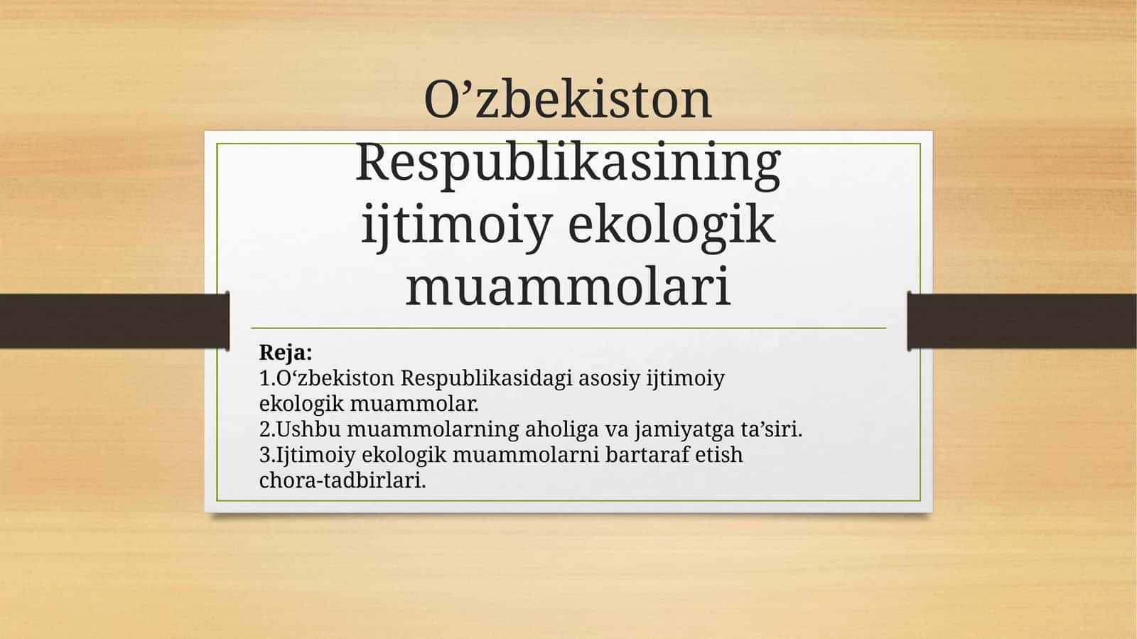 O'zbekiston Respublikasining Ijtimoiy Ekologik Muammolari