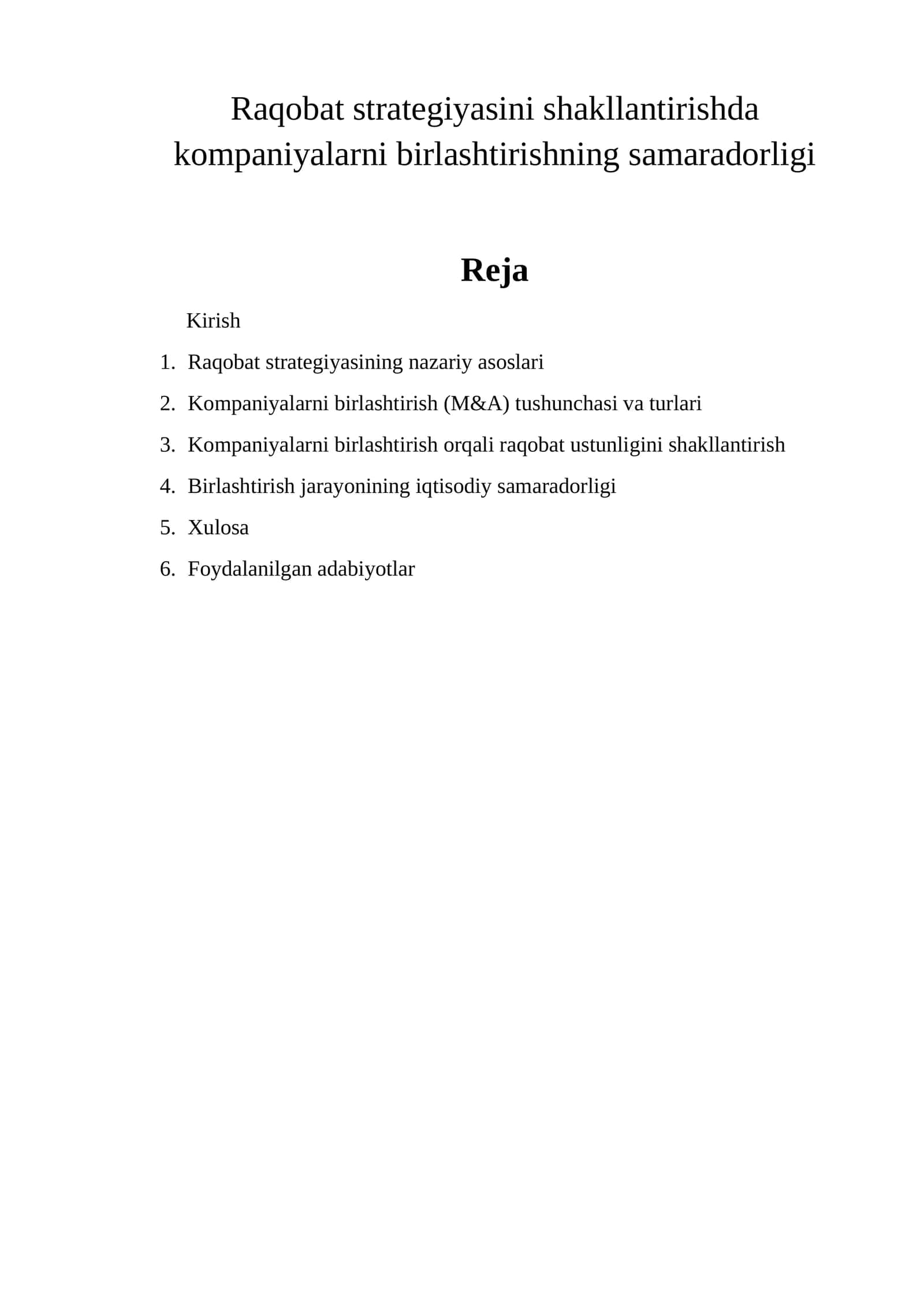 Raqobat strategiyasini shakllantirishda kompaniyalarni birlashtirishning samaradorligi