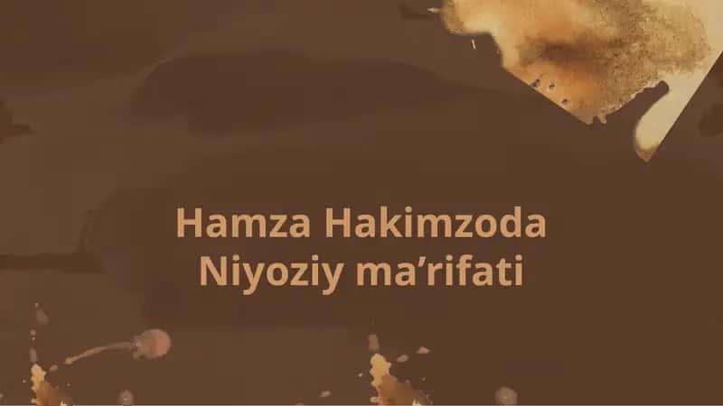 Hamza Hakimzoda Niyoziy ma’rifati