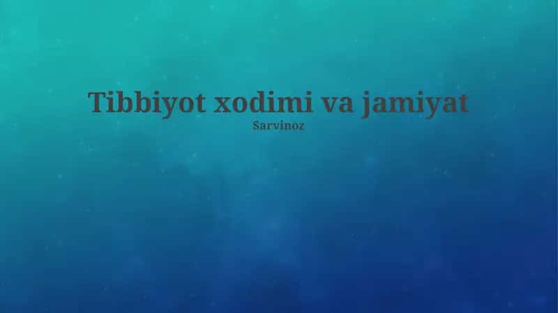 Tibbiyot xodimi va jamiyat