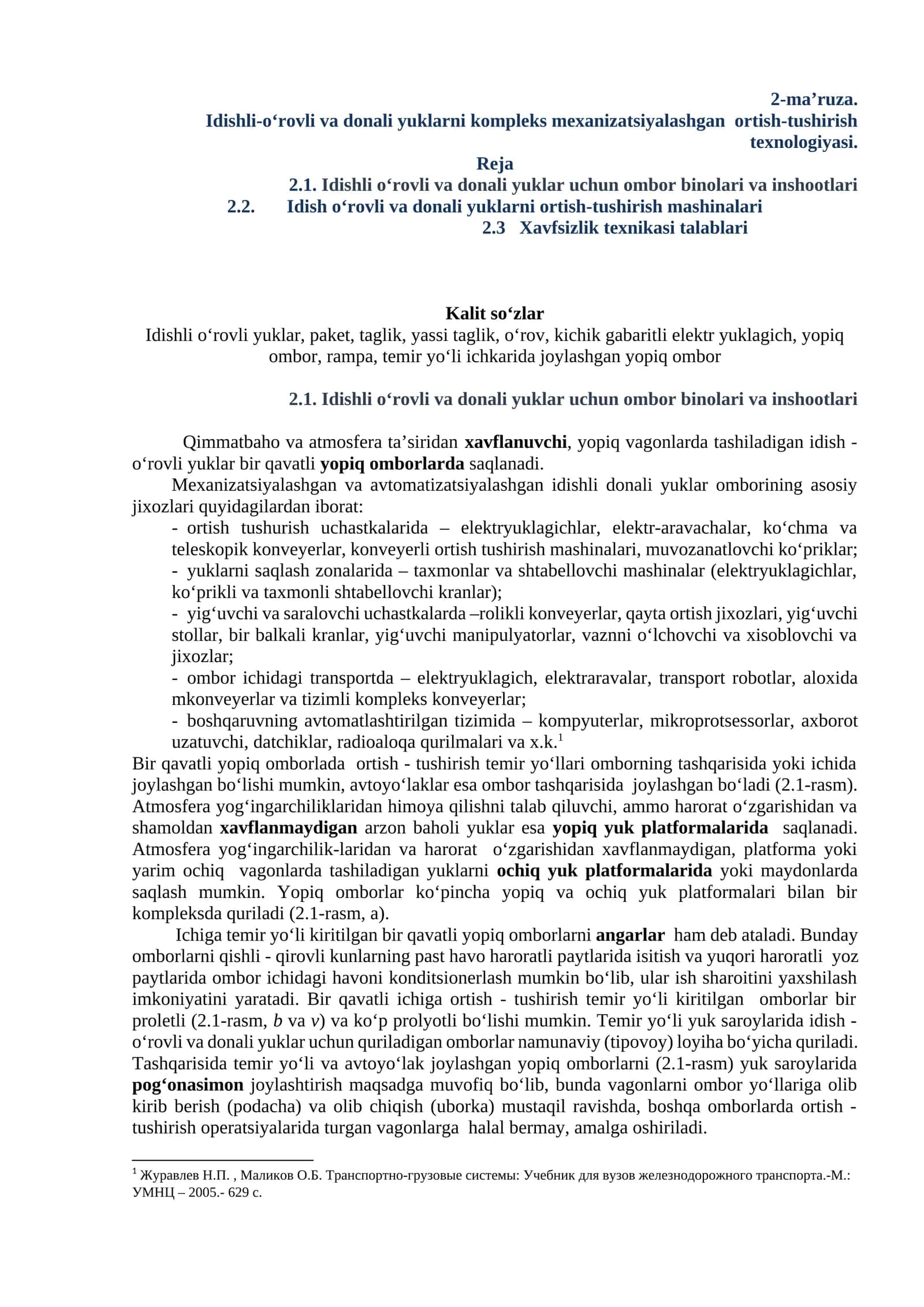 Idishli-o‘rovli va donali yuklarni kompleks mexanizatsiyalashgan ortish-tushirish texnologiyasi
