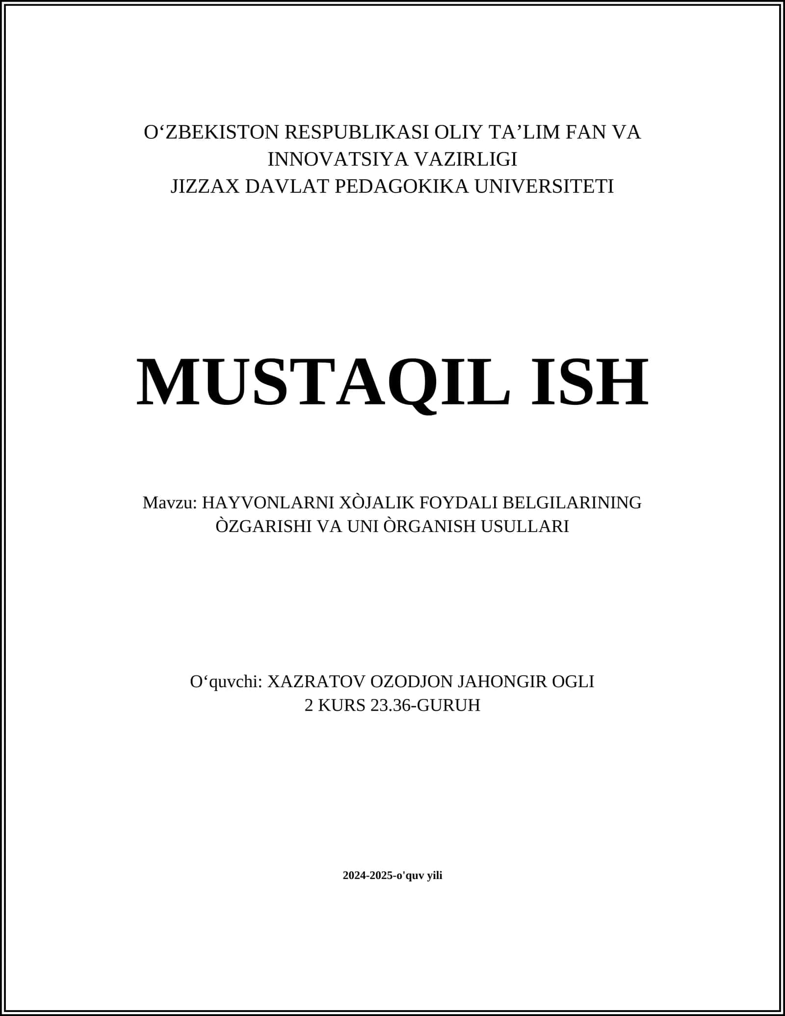 HAYVONLARNI XÒJALIK FOYDALI BELGILARINING ÒZGARISHI VA UNI ÒRGANISH USULLARI