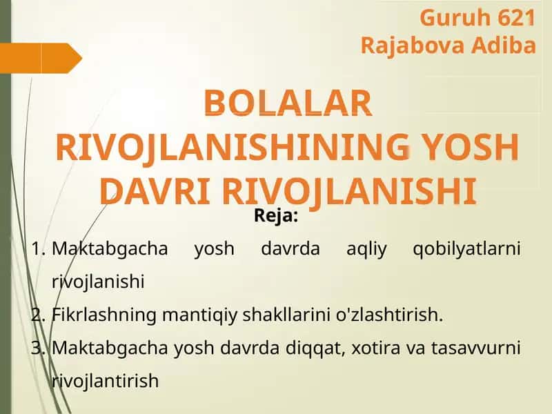 Maktabgacha yosh davrda aqliy qobilyatlarini rivojlantirish