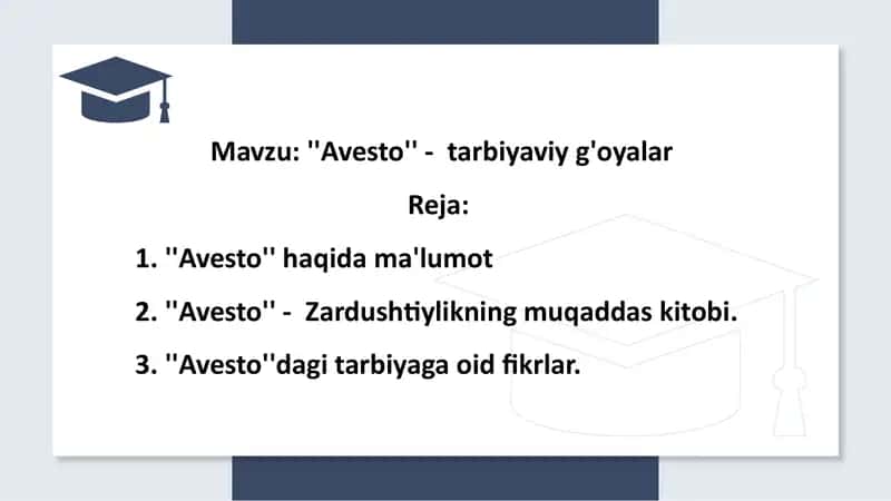 ,,Avestoʼʼ - tarbiyaviy gʼoyalar