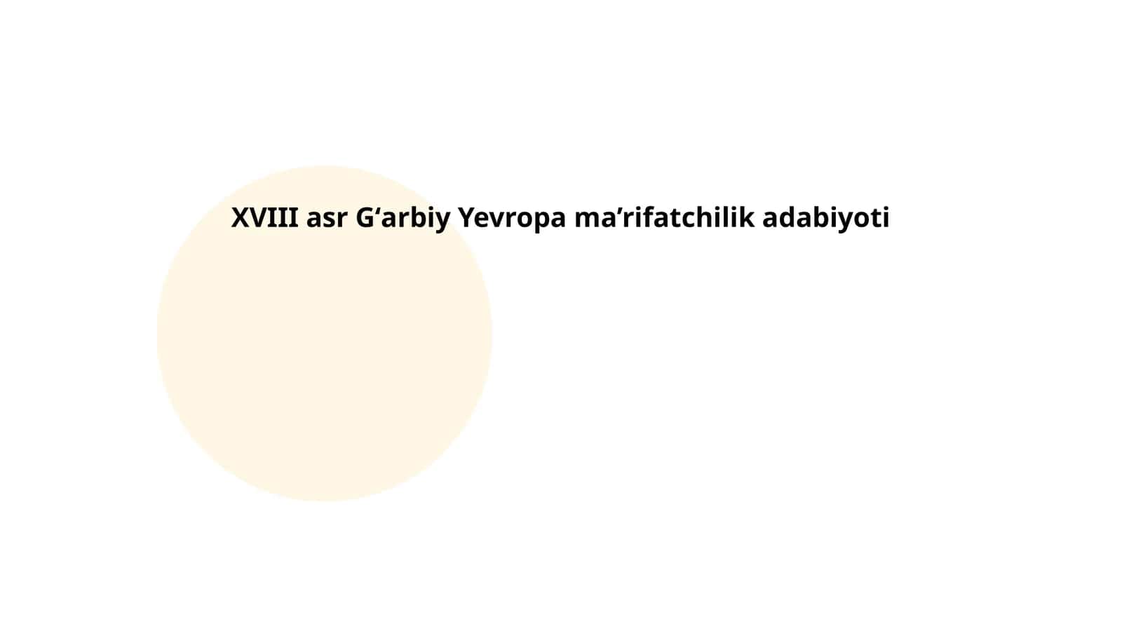 XVIII asr Gʻarbiy Yevropa ma’rifatchilik adabiyoti