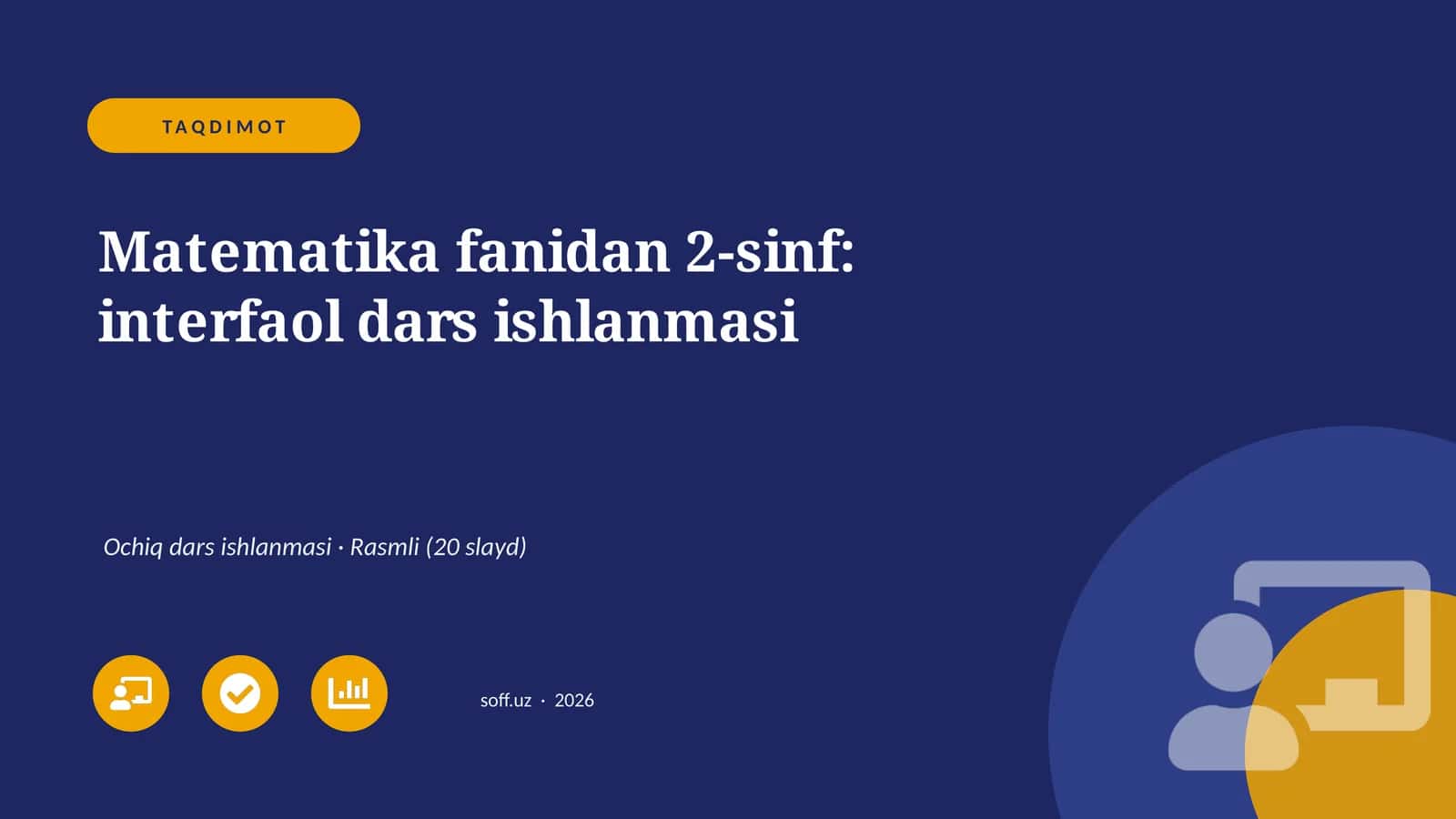 Matematika fanidan 2-sinf: interfaol dars ishlanmasi