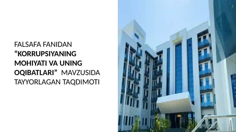 KORRUPSIYANING MOHIYATI VA UNING OQIBATLARI