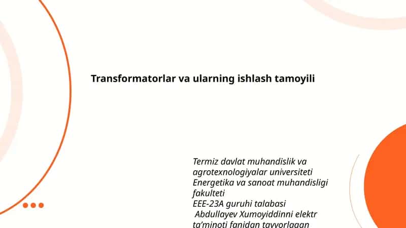 Transformatorlar va ularning ishlash tamoyili