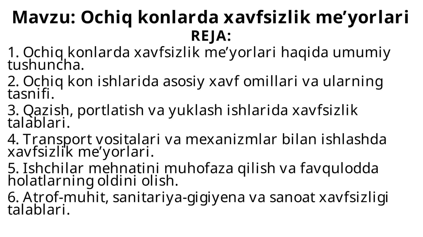 Ochiq konlarda xavfsizlik me’yorlari