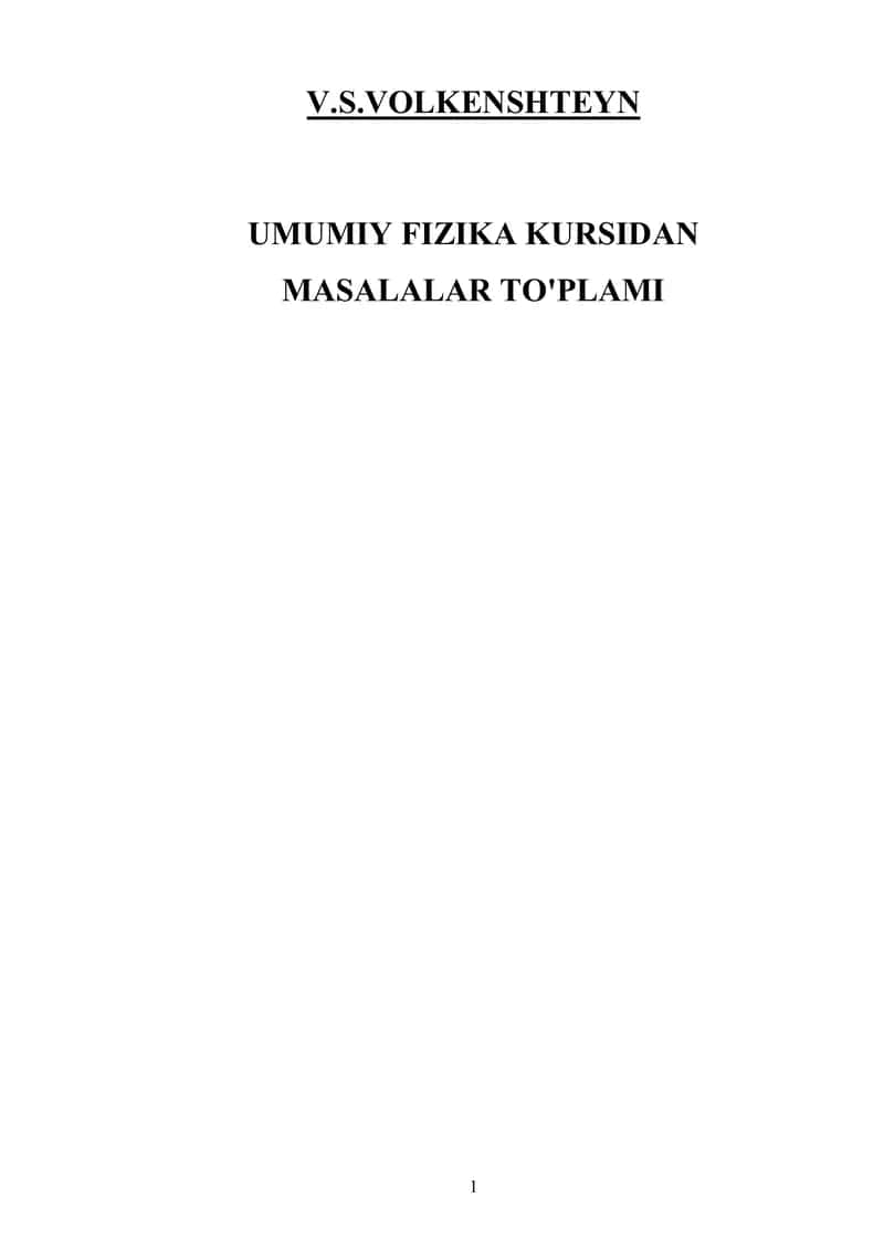 UMUMIY FIZIKA KURSIDAN MASALALAR TO'PLAMI