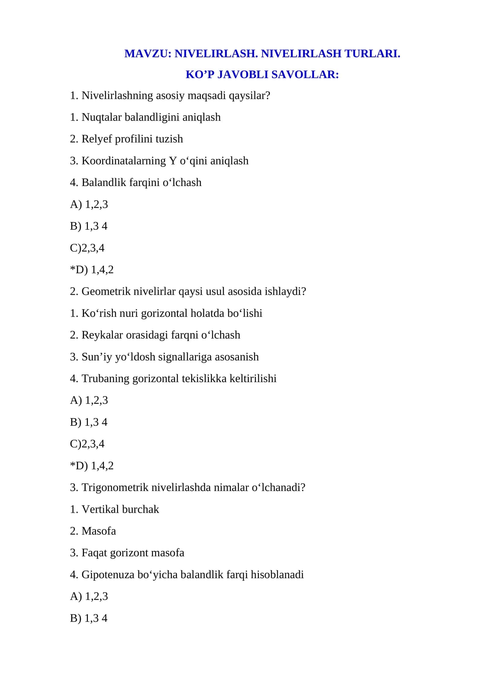 MAVZU: NIVELIRLASH. NIVELIRLASH TURLARI. KO’P JAVOBLI SAVOLLAR: