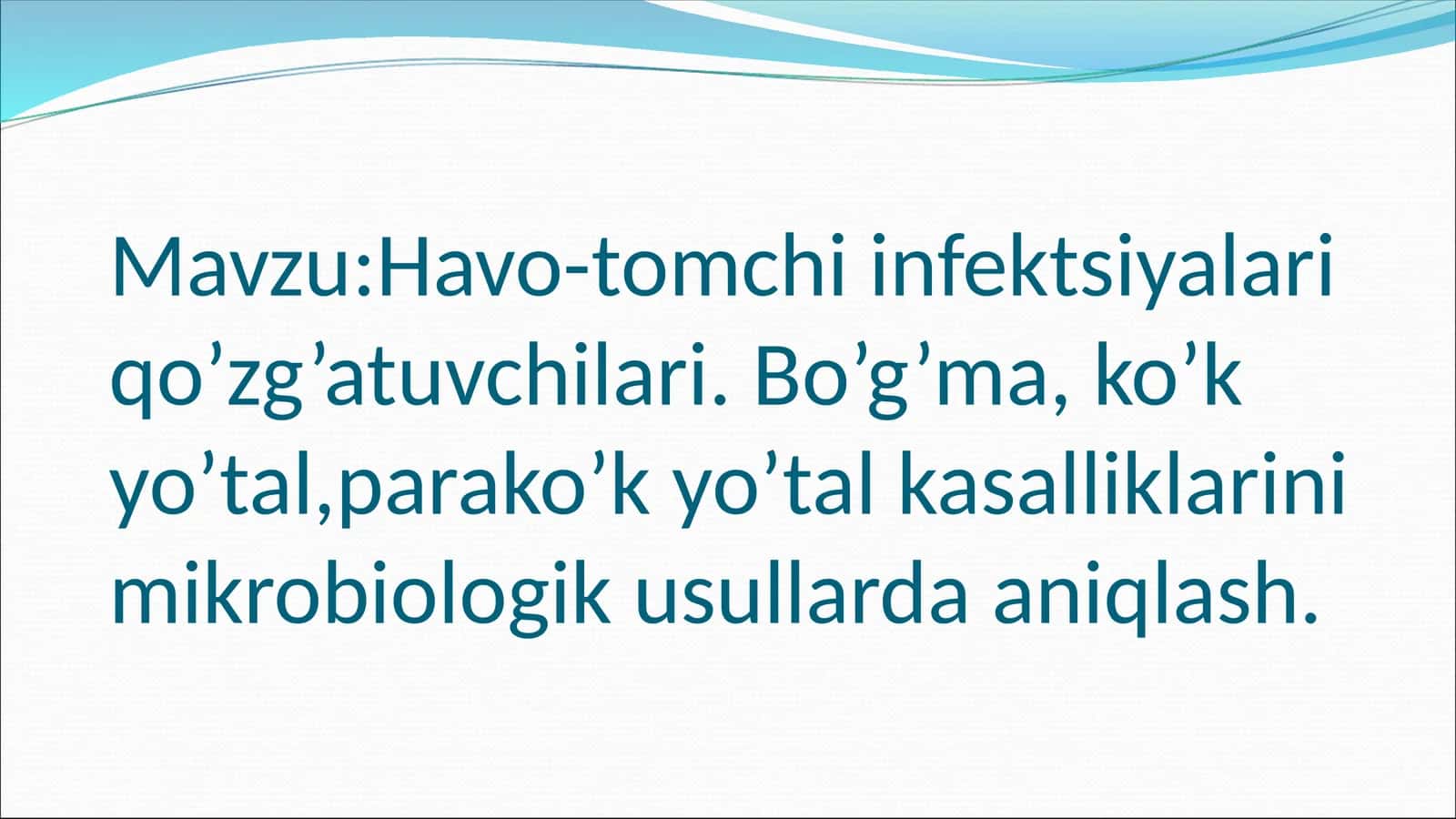 Havo-tomchi infektsiyalari qo’zg’atuvchilari