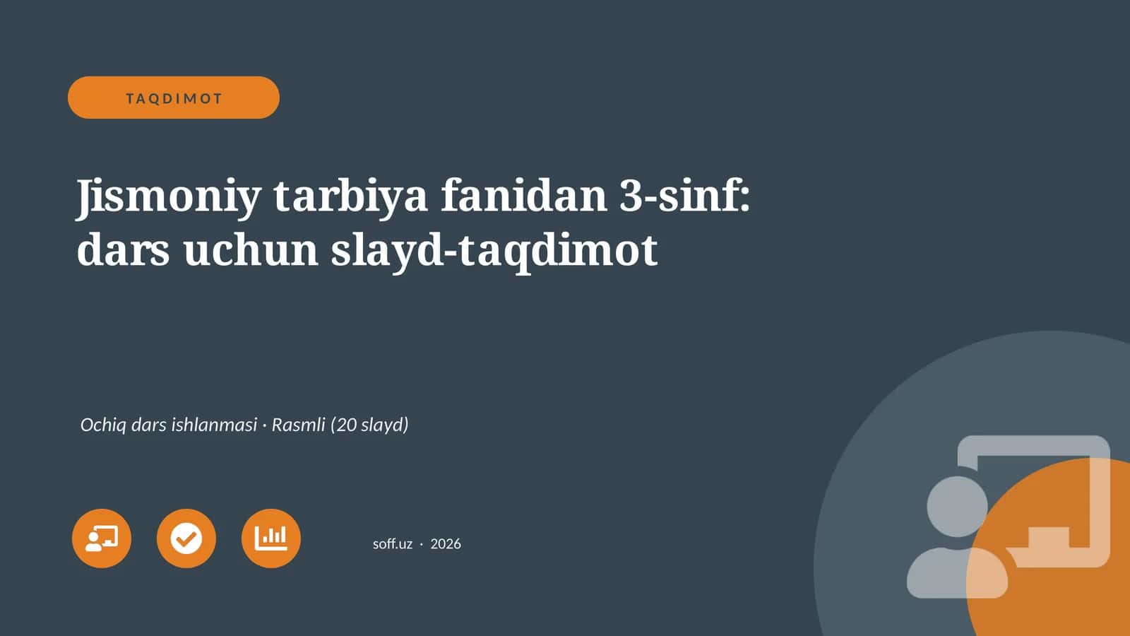 Jismoniy tarbiya fanidan 3-sinf: dars uchun slayd-taqdimot