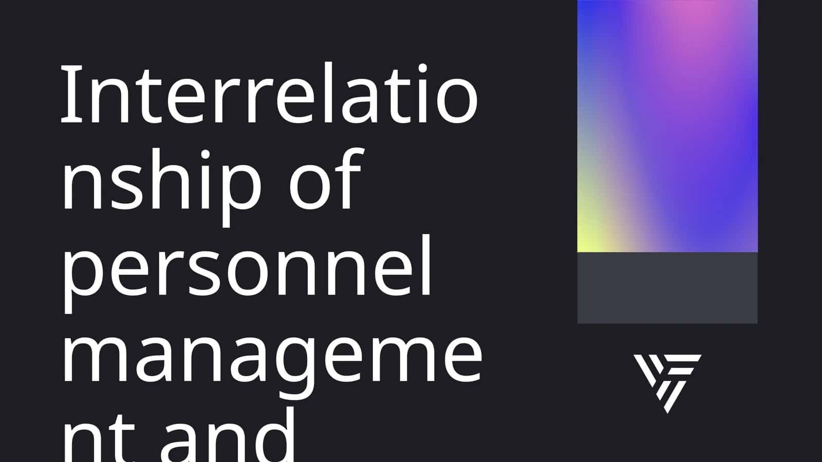 The Essence and Goals of Personnel Management