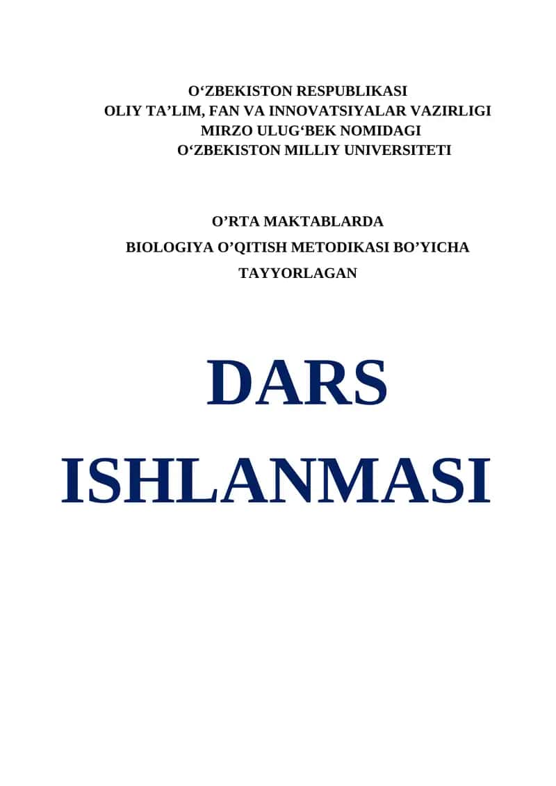 BIOLOGIYA O‘QITISH METODIKASI