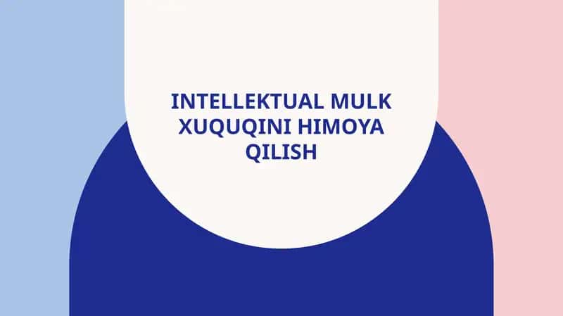 Intellektual mulk xuquqini himoya qilish