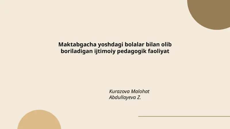 Maktabgacha yoshdagi bolalar bilan olib boriladigan ijtimoiy pedagogik faoliyat