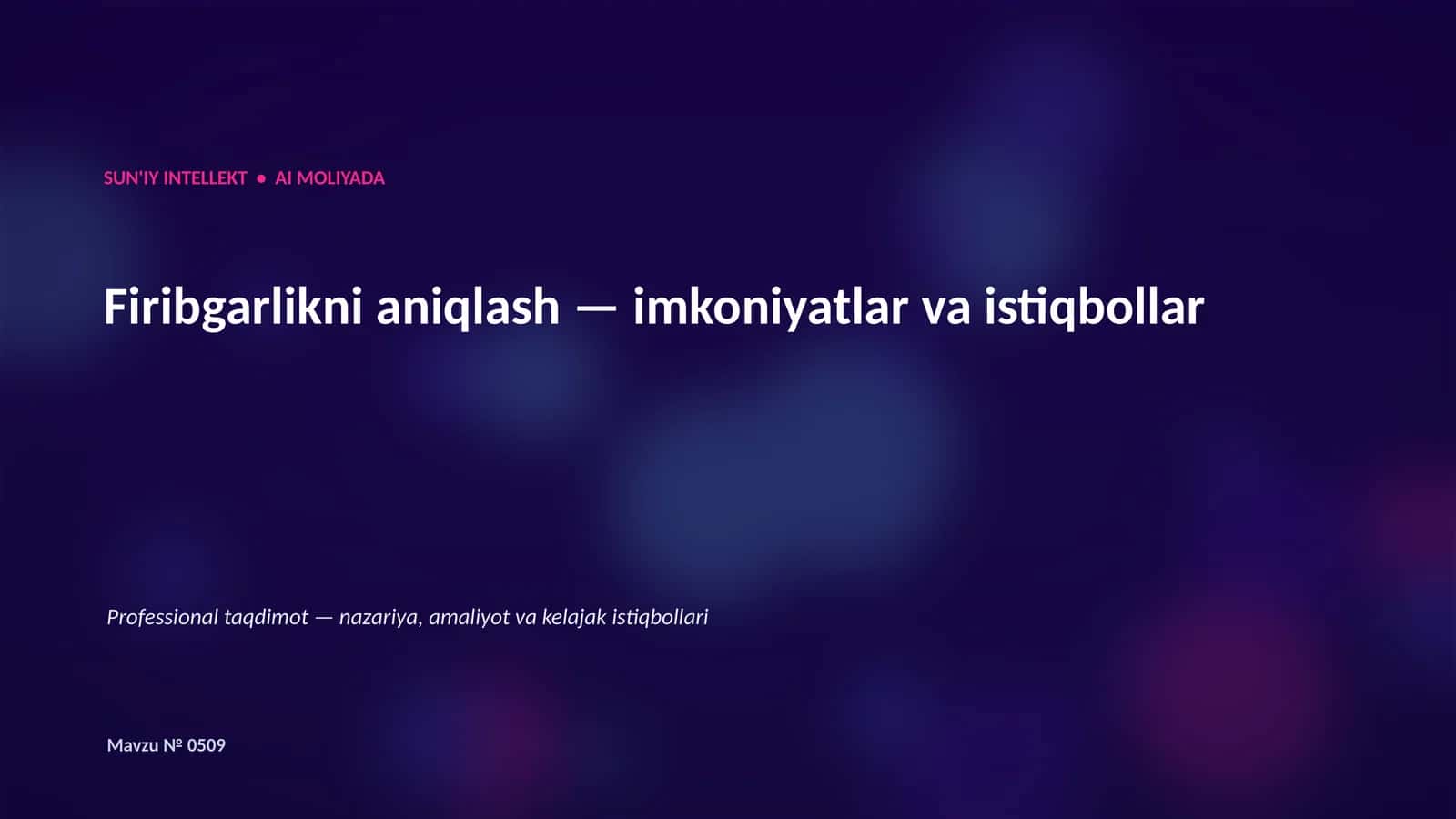 SUN'IY INTELLEKT • AI MOLIYADA