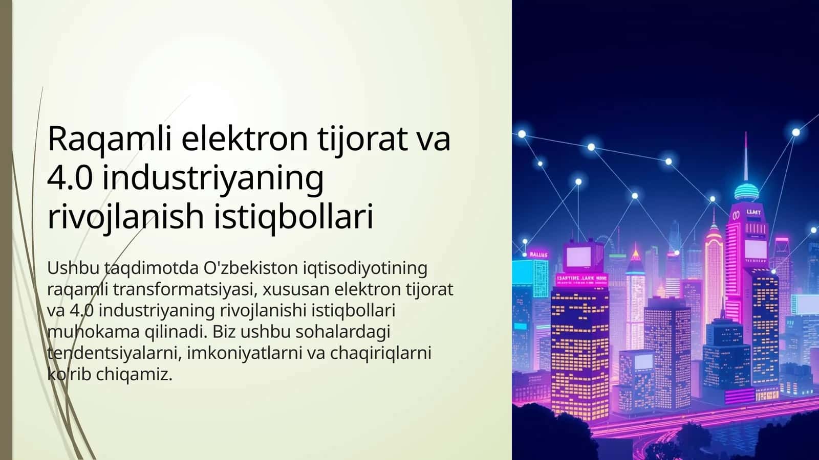 Raqamli elektron tijorat va 4.0 industriyaning rivojlanish istiqbollari